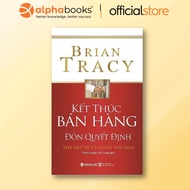 TRACY Book - Closing the Sales - The Decisive Blow (Latest Edition, Alpha Book