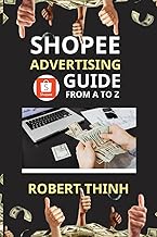 Shopee Advertising Guide from A to Z