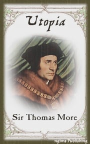 Utopia (Illustrated + Audiobook Download Link + Active TOC) Thomas More