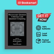 Macroscopic Quantum Coherence And Quantum Computing - Hardcover - English - 9780306465659