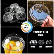 SCY (100pcs) PET (95mm) FLAT/DOME/STRAWLESS/TALL FLAT Lid & Plastic disposable cup lid