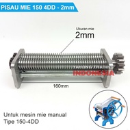 Pisau Cutter Mesin Cetak Gilingan Mie Manual Noodle Maker 150 4DD 2mm