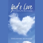 God's Love Theodora Kunatsa