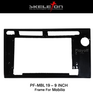 Frame Head Unit Mobilio Android 9 Inch Skeleton