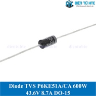 Combo 5 Diode TVS 600W VR 43.6V 8.7A P6KE51CA P6KE51A - DO-15 pin