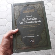 Termurah Buku Syarah Al Arbain An Nawawiyah Dr Ustadz Firanda Andirja,