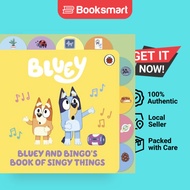 [Local Stock] Bluey: Bluey and Bingo’s Book of Singy Things: Tabbed Board Book Bluey - 9780241673348