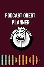 Podcast Guest Planner: Interview preparation, Episode Notes, Recording Notes and promotion checklist