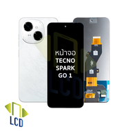 อะไหล่หน้าจอ ใช้สำหรับ Tecno Spark Go 1 จอTecno หน้าจอโทรศัพท์ อะไหล่จอมือถือ (มีการรับประกัน)
