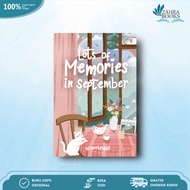 Novel Lots of Memories in September by Yourrkeyyz - Bukune