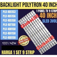 Backlight TV LED POLYTRON PLD 40S150 40S153 40S156 40T150 40D150 40B150 40V100 40TS153 40TS156 40inch 40 inch