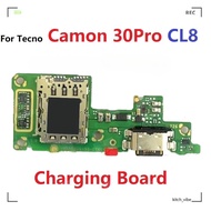 Charging board For Tecno Camon 30/CL6 30 Pro/CL8 Charging Block Port Socket