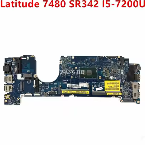 CN-069T2P 069T2P For Dell Latitude 7480 0CXWHP Lapto Motherboard CAZ20 LA-E131P SR342 I5-7200U 0CY3F