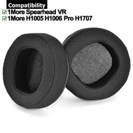 For 1More Spearhead VR H1005 H1006 PRO H1707 Headphone Earpads Cushion Sponge Headset Earmuffs Repla