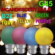 [local seller] Incandescent Bulb G-45 B22 10W  Ping Pong Bulb Cafe Patios Garden Mentol Colour