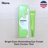 Hero® Bright Eyes Illuminating Eye Cream Dark Circles 15ml ครีมบำรุงรอบดวงตา
