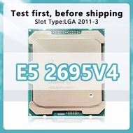 Xeon E5 2695V4 official version CPU 14 nm 18 Cores 36 Threads 2.1GHz 45MB 120W processor LGA2011-3 f