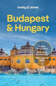 Lonely Planet Budapest & Hungary (10th Edition)