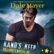 Kano's Keep - AI Narrated Dale Mayer