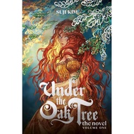 Under the Oak Tree, Vol. 1 (Novel) Hardcover by Kim Suji