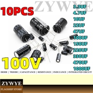 10pcs 100V Capacitor 3.3 UF 4.7 UF Aluminum Electrolytic Capacitor 10UF 22UF 47UF 100UF 150UF 220UF 
