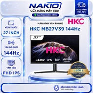 HKC MB27V39 office monitor (27inch/ Full HD/ 1ms/ 144Hz/ IPS) -