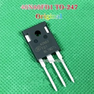 2pcs Original 40N60FD1 TO-247 40N60 FD1 SGT40N60FD1P7 TO247 40A/600V IGBT Transistor New Original