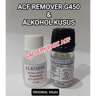 ACF Remover G-450 untuk Pembersih Lem cof lem untuk perbaikan lcd hp dan laptop tv led digital