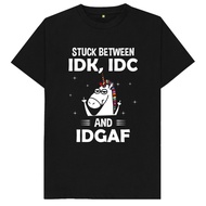 Stuck Between Idk Idc & Idgaf Funny Joke Humour Gift T Shirt