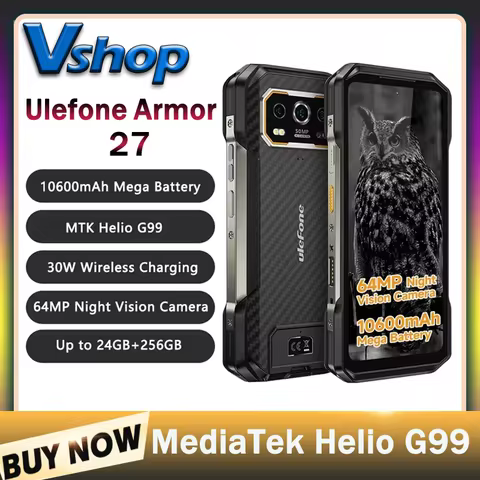 Ulefone Armor 27 Rugged Phone 12GB+256GB MediaTek Helio G99 Octa Core Night Vision 10600mAh 6.78'' A