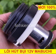 [HCM]Motor hút bụi lõi máy hút bụi 12V motor Mabuchi chất lượng cao có mạch chống nhiễu - LK0181