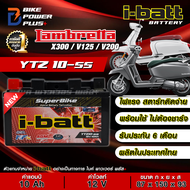 แบตเตอรี่ LAMBRETTA V150 / V200 / X300  ยี่ห้อ i-Batt รุ่น YTZ10-ss 12V/10Ah **สินค้าผลิตใหม่ล่าสุด*