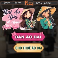 Decal for Renting Ao Dai for glass doors and wall stickers for shop decoration. AODAI
