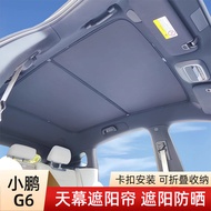 XPENG G6 Xiaopeng G6 Sunroof Sunshade G9 Blackout Curtain Sunscreen Heat Insulation Roof Panoramic S