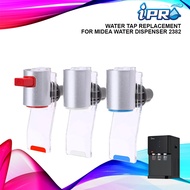 Midea Replacement Hot Warm Cold Water Tap for Midea Water Dispenser Model 2382