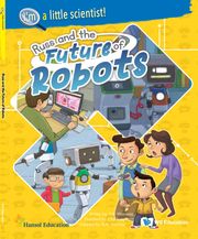 Russ and the Future of Robots Won-seop Kim