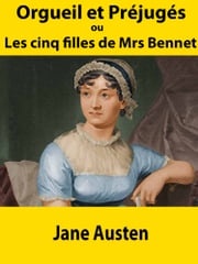 Orgueil et Préjugés Jane Austen