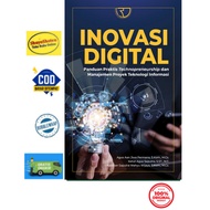 Digital Innovation: A Practical Guide to Technopreneurship and Information Technology Project Manage