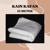 KAIN KAFAN 13METER KAIN KAPAN JENAZAH KAIN PUTIH 13METER KAIN JENAZAH 13METER MURAH READYSTOCK
