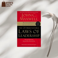 The 21 Irrefutable Laws of Leadership: Follow Them and People Will Follow You