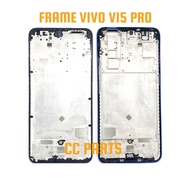 LCD Frame LCD Stand/ Vivo V15 PRO LCD Middle Bone/