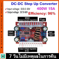 15A Step-up Boost Converter โมดูลเพิ่มแรงดันไฟ DC 400W Constant Current Power Supply LED Driver 8.5-50V to 10-60V Voltage Charger dc to dc แปลงไฟ แบตเตอรี่ battery solar cell จ่ายไฟ แอมป์จิ๋ว