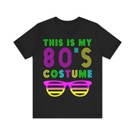 This Is My 80S Costume Cute Funny T-Shirt 80S Retro Party Tee