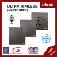 [SIRIM] reTouch Ultra Rimless Switch 1/2/3/4Gang 1/2Way 13A/15A Grey Soket Suis Doorbell Kelabu Gray
