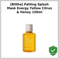[Blithe] Patting Splash Mask Energy Yellow Citrus & Honey 150ml / Korean Patting Mask / Citrus & Hon