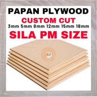 ALife PLYWOOD PAPAN 3mm 5mm 8mm 12mm 15mm 18mm Custom Cut Size plywood sheet wood panel papan lapis 