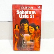 Novel Before Age 21, by V. Lestari Lestari