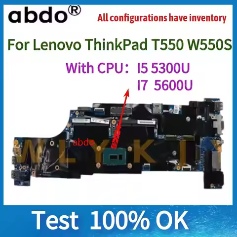 For Lenovo ThinkPad T550 W550S Laptop Motherboard. CPU i7 5600U/I5-5300u.100% Fully Tested