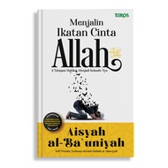 MENJALIN IKATAN CINTA ALLAH SWT