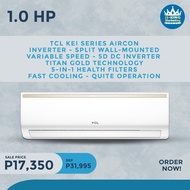 TCL KEI SERIES INVERTER SPLIT TYPE AIRCON  1.0 HP / 1.5 HP VARIABLE SPEED 5 IN 1 HEALTH FILTERS BRAN